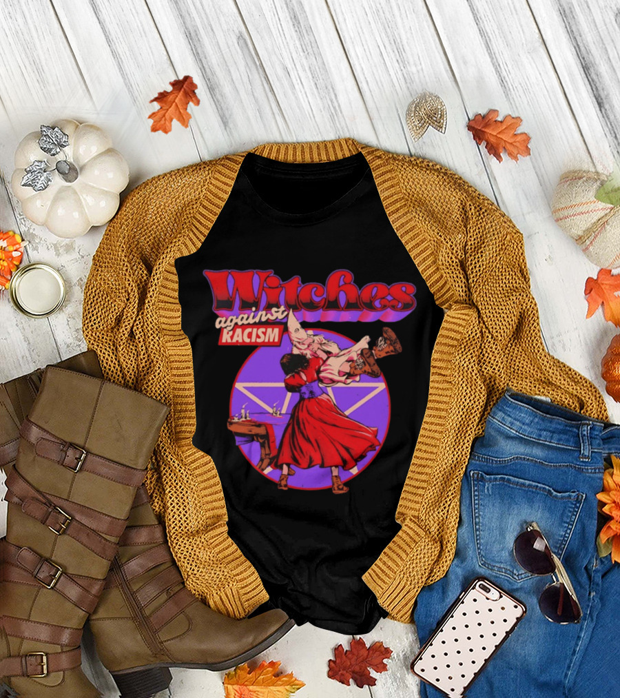 Witches Against Racism Witchcraft Symbolism Empowerment T-Shirt