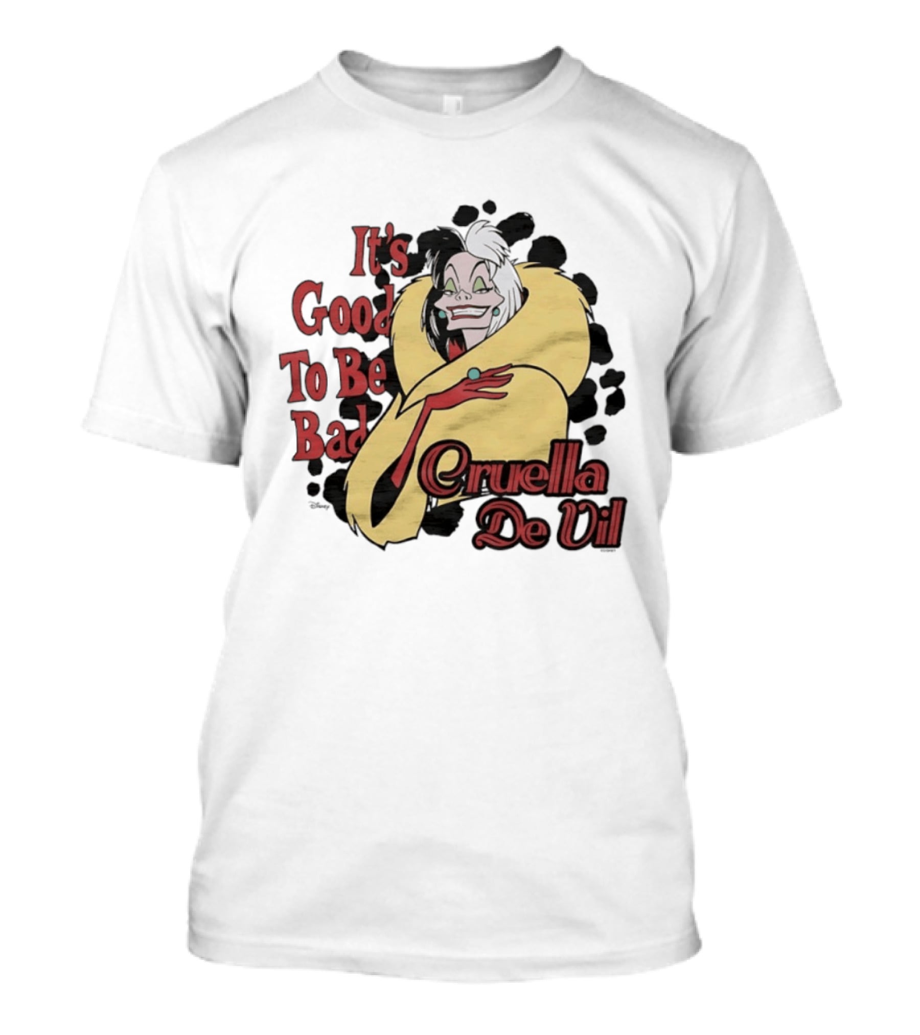 101 Dalmatians Cruella De Vil It's Good To Be Bad Retro Cartoon Villain T-Shirt