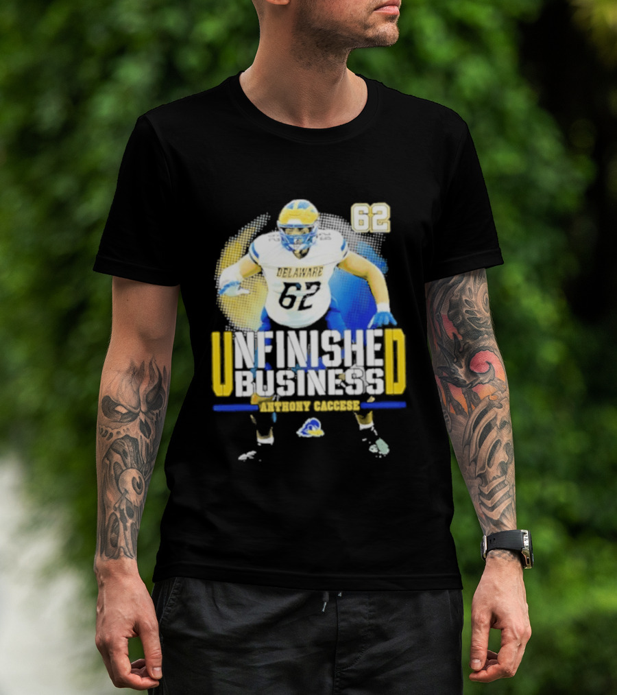 Delaware Blue Hens Football Anthony Caccese 62 Unfinished Business T-Shirt