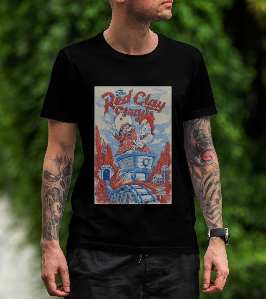 The Red Clay Strays Sacramento Golden 1 Center Sep 11 2026 Gold Mine Limited T-Shirt