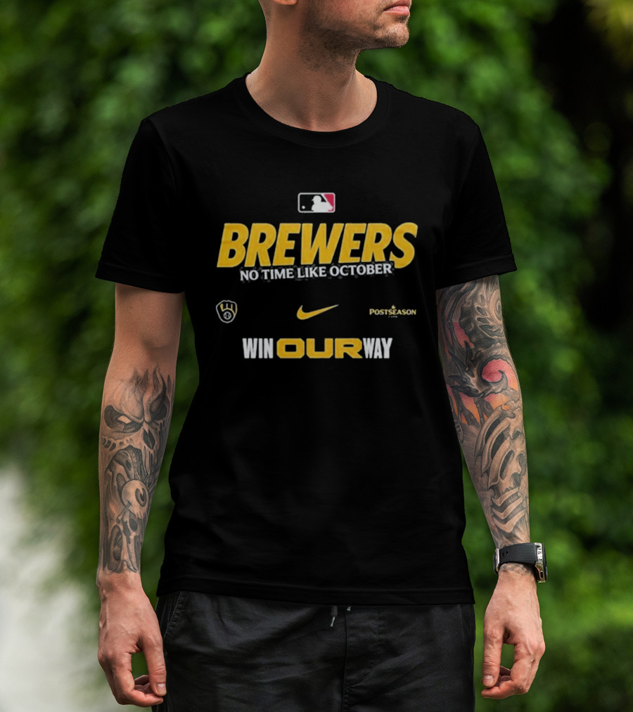Brewers No Time Like October Win Our Way Postseason Nike MLB T-Shirt