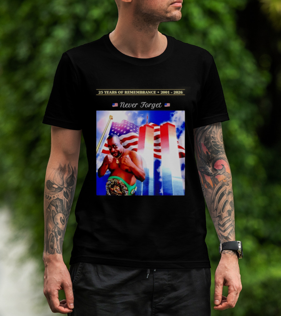25 Years Of Remembrance 2001 2026 Beetlejuice Never Forget Twin Towers Boxing Belt American Flag T-Shirt