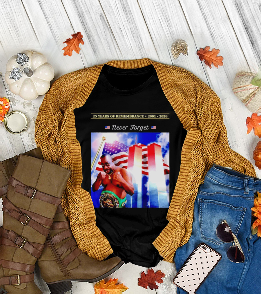 25 Years Of Remembrance 2001 2026 Beetlejuice Never Forget Twin Towers Boxing Belt American Flag T-Shirt