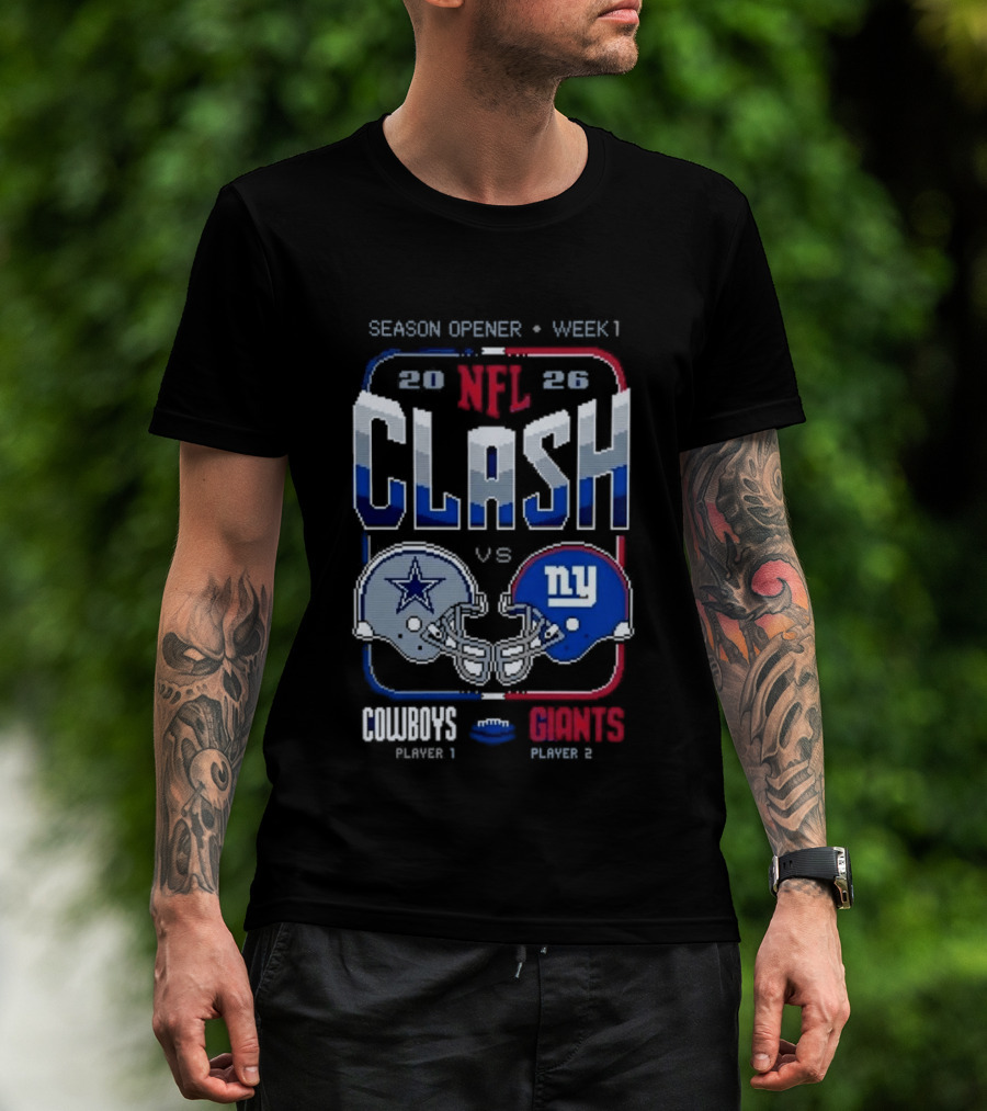 NFL Clash 2026 Cowboys Vs Giants Season Opener Week 1 Matchup T-Shirt