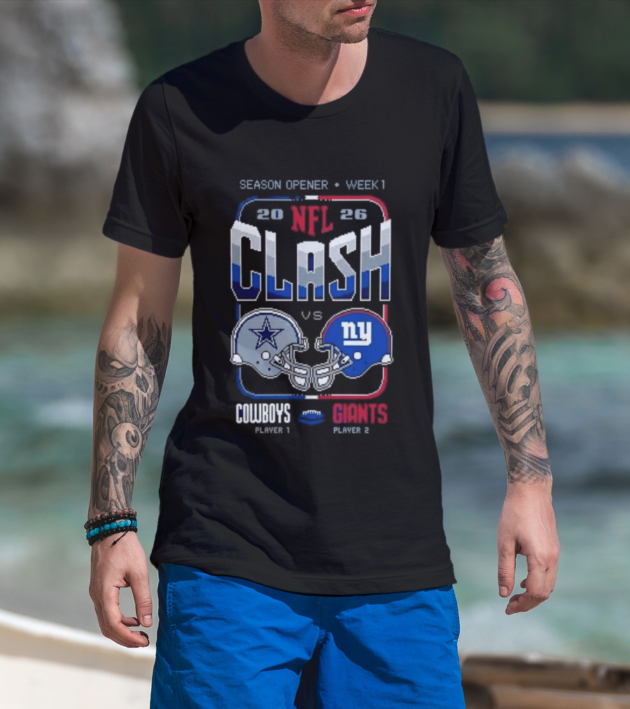 NFL Clash 2026 Cowboys Vs Giants Season Opener Week 1 Matchup T-Shirt