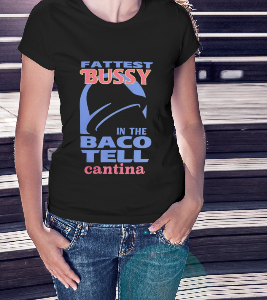 Fattest Bussy In The Baco Tell Cantina Star Helmet T-Shirt