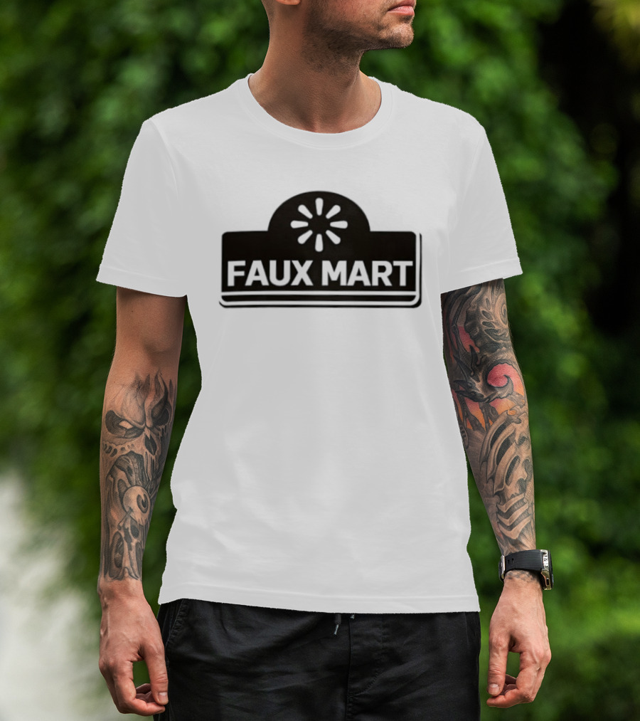 Faux Mart Retail Parody Store T-Shirt