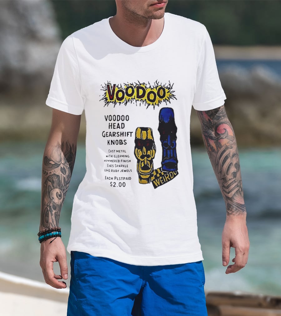 Voodoo Head Gearshift Knobs Cast Metal Weirdol Kustom Kulture T-Shirt