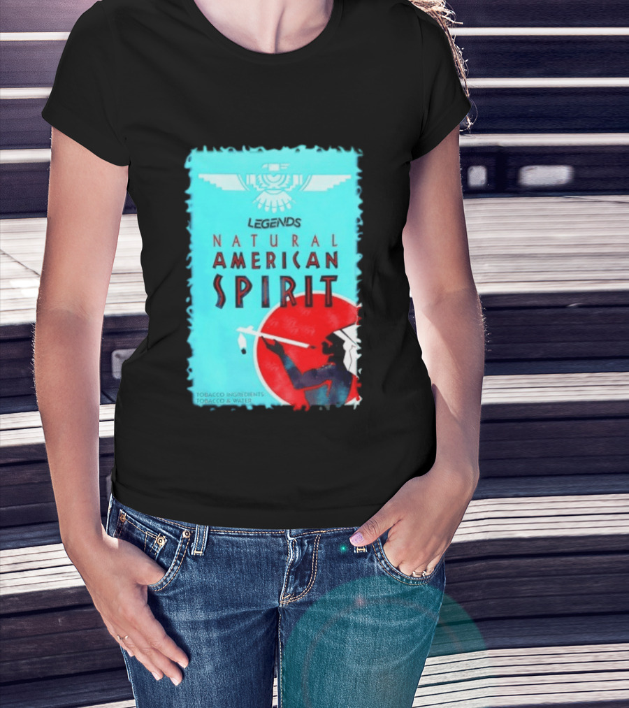 Legends Natural American Spirit Tobacco And Water Ingredients T-Shirt