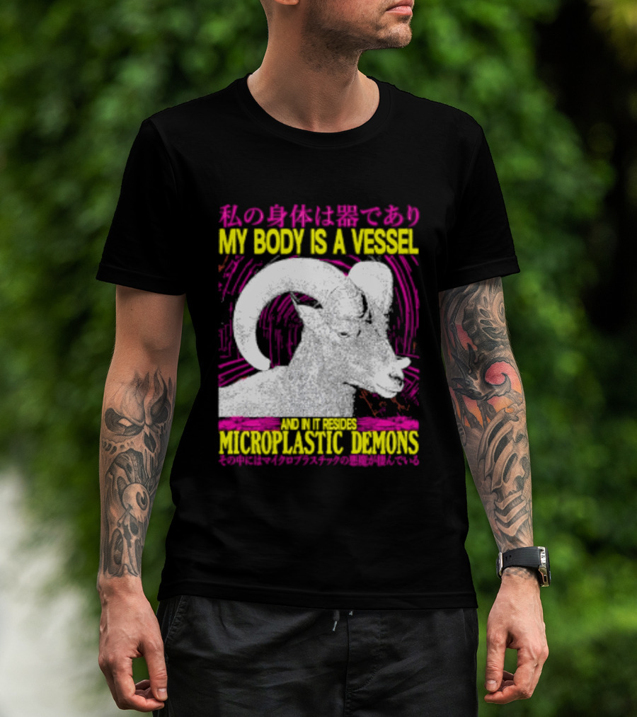 My Body Is A Vessel Microplastic Demons Ram Vintage Japanese Text Aesthetic T-Shirt