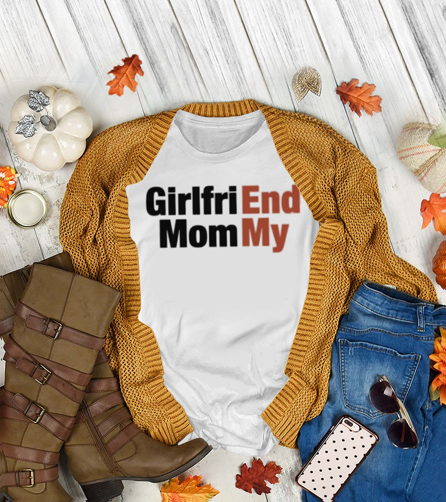 Girlfriend Mommy T-Shirt