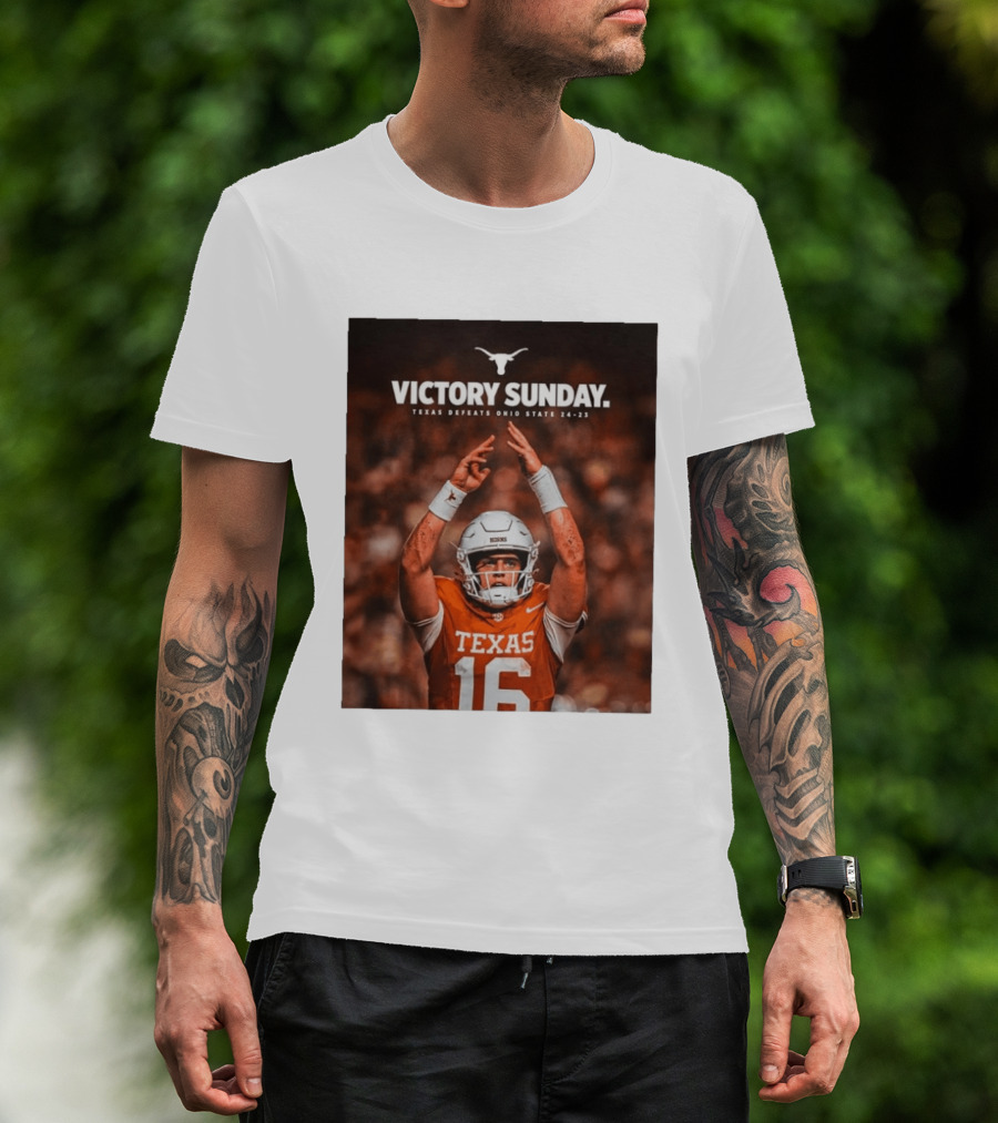 Victory Sunday Texas Defeats Ohio State 24 23 Longhorns Football Win T-Shirt