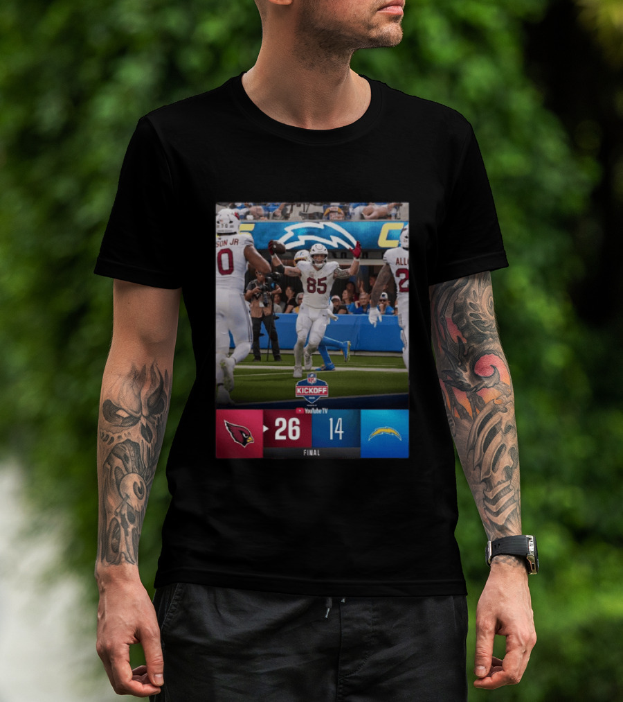 Arizona Cardinals 26 Vs Los Angeles Chargers 14 NFL Kickoff Final Score T-Shirt