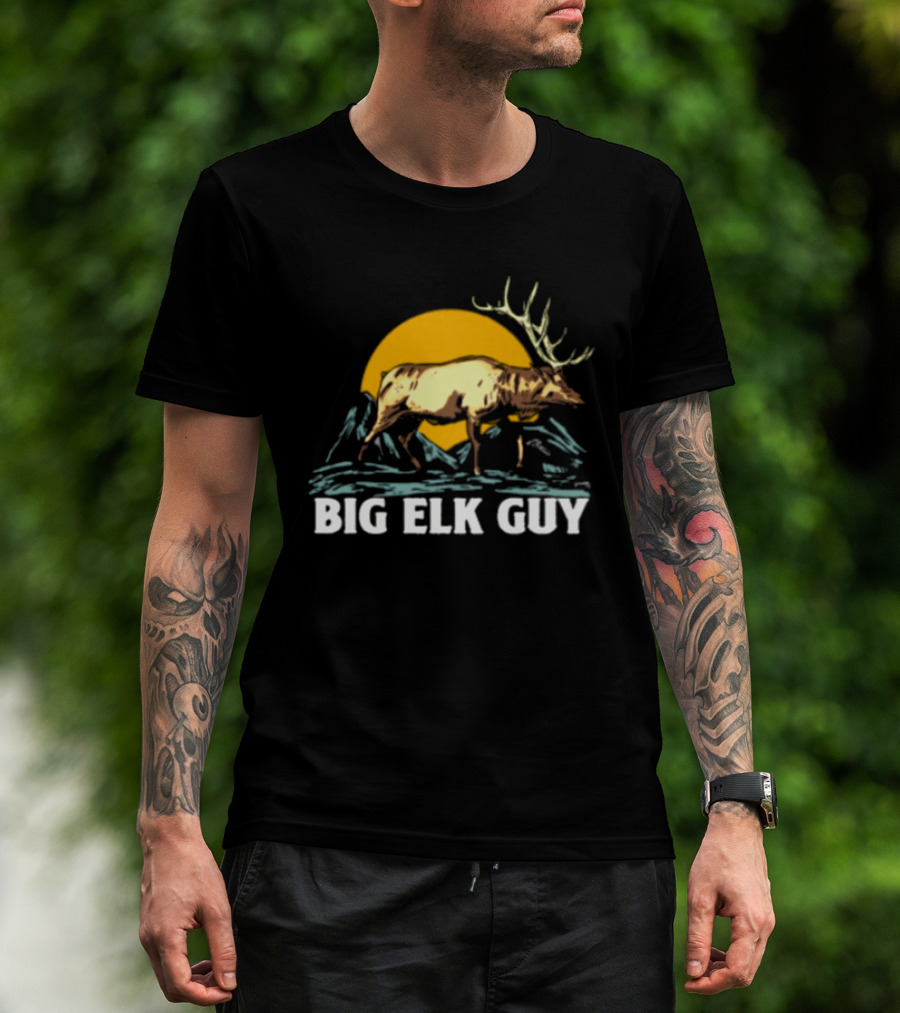 Big Hunting Guy Store Big Elk Guy Hunting Hat Elk Mountain Sun Scene T-Shirt