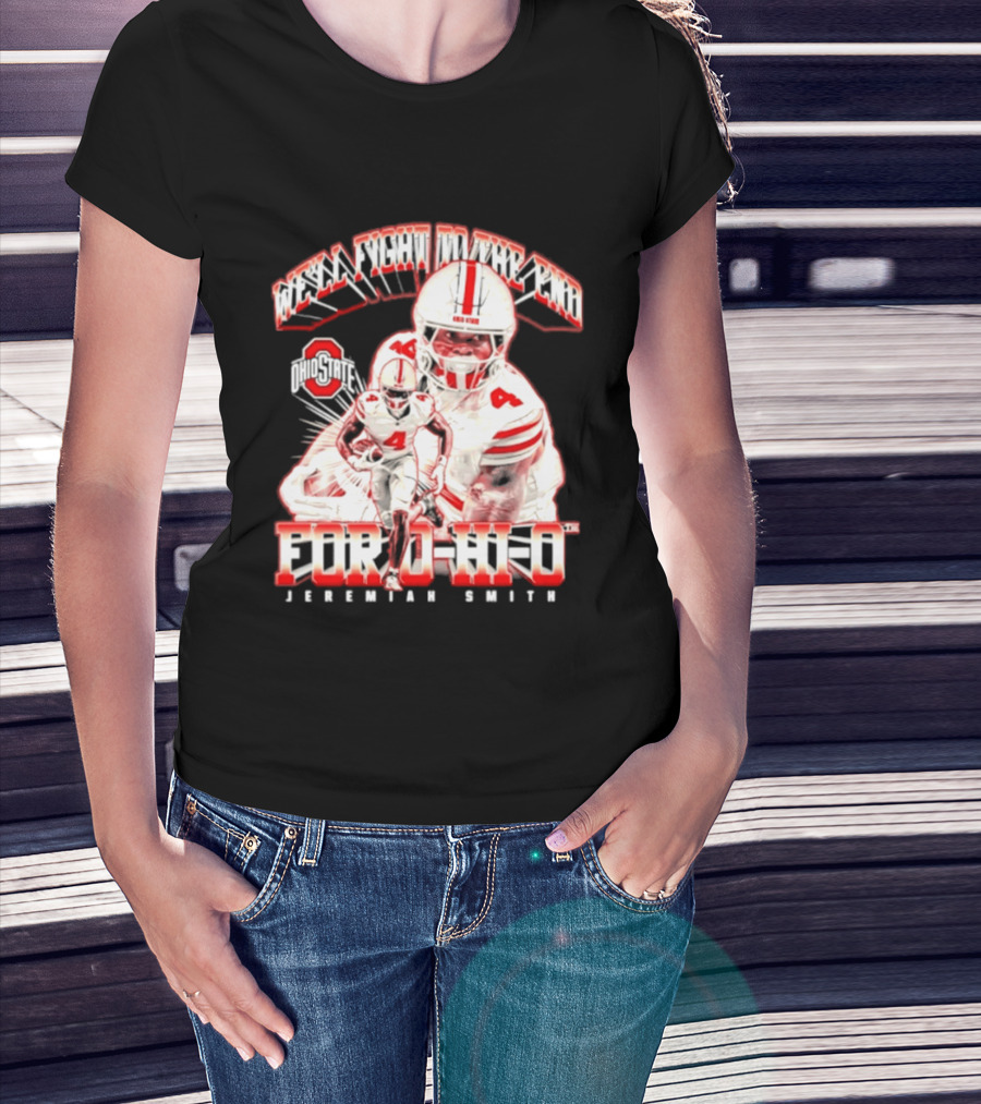NCAA Ohio State Buckeyes Jeremiah Smith For O H I O We'll Fight To The End Player 4 T-Shirt