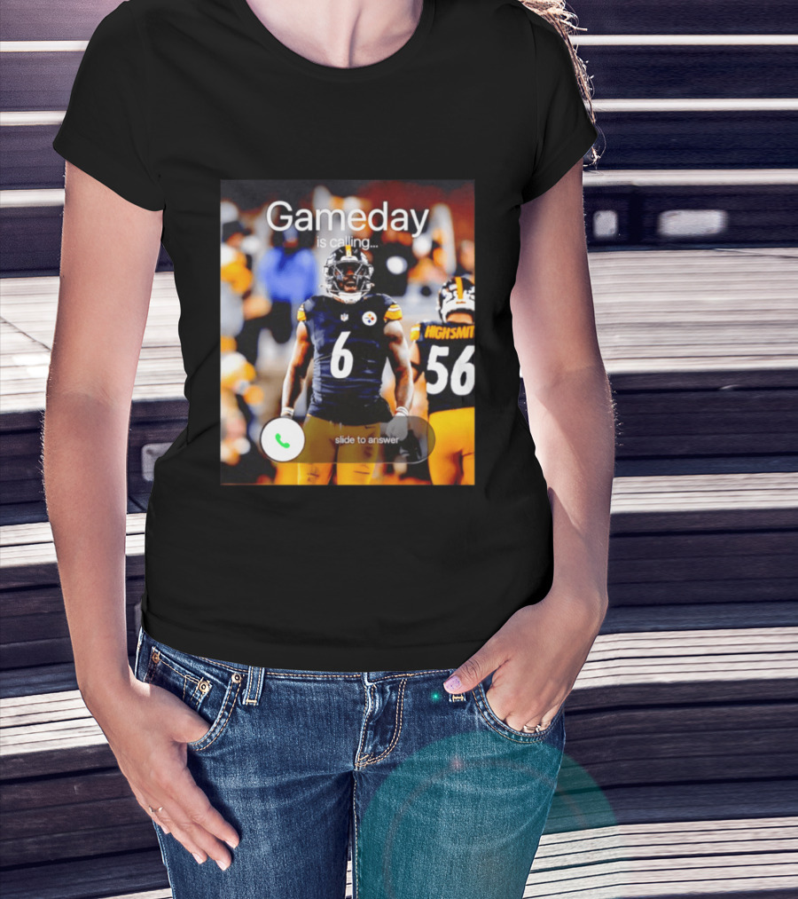 Gameday Is Calling Patrick Queen Pittsburgh Steelers Slide To Answer T-Shirt