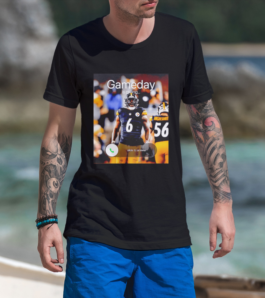 Gameday Is Calling Patrick Queen Pittsburgh Steelers Slide To Answer T-Shirt