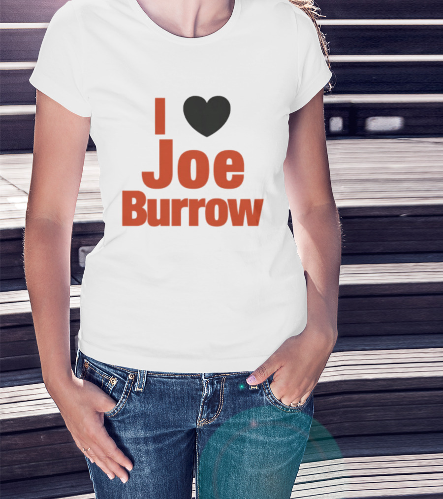 I Heart Joe Burrow Cincinnati Bengals 2026 Season T-Shirt