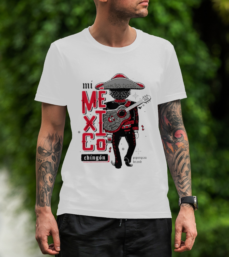 Mi Mexico Chingon Mexico Lindo Pipiripau Brand Traditional Charro Guitar T-Shirt