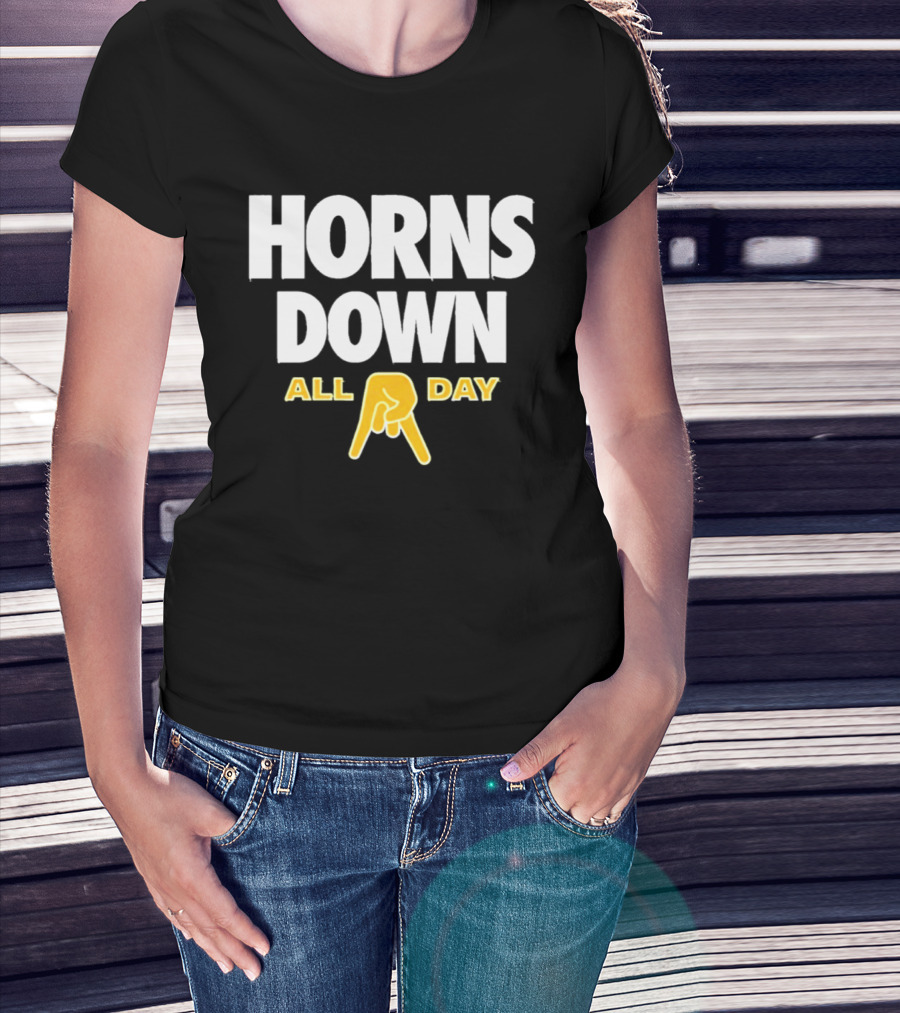 Horns Down All Day Texas Football Rivalry NCAA Fans T-Shirt