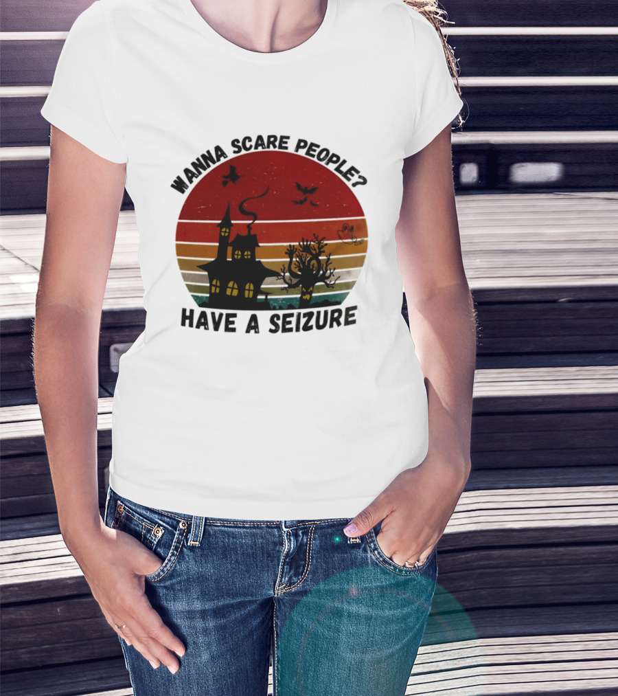 Wanna Scare People Have A Seizure Halloween Haunted House Bats Tree T-Shirt