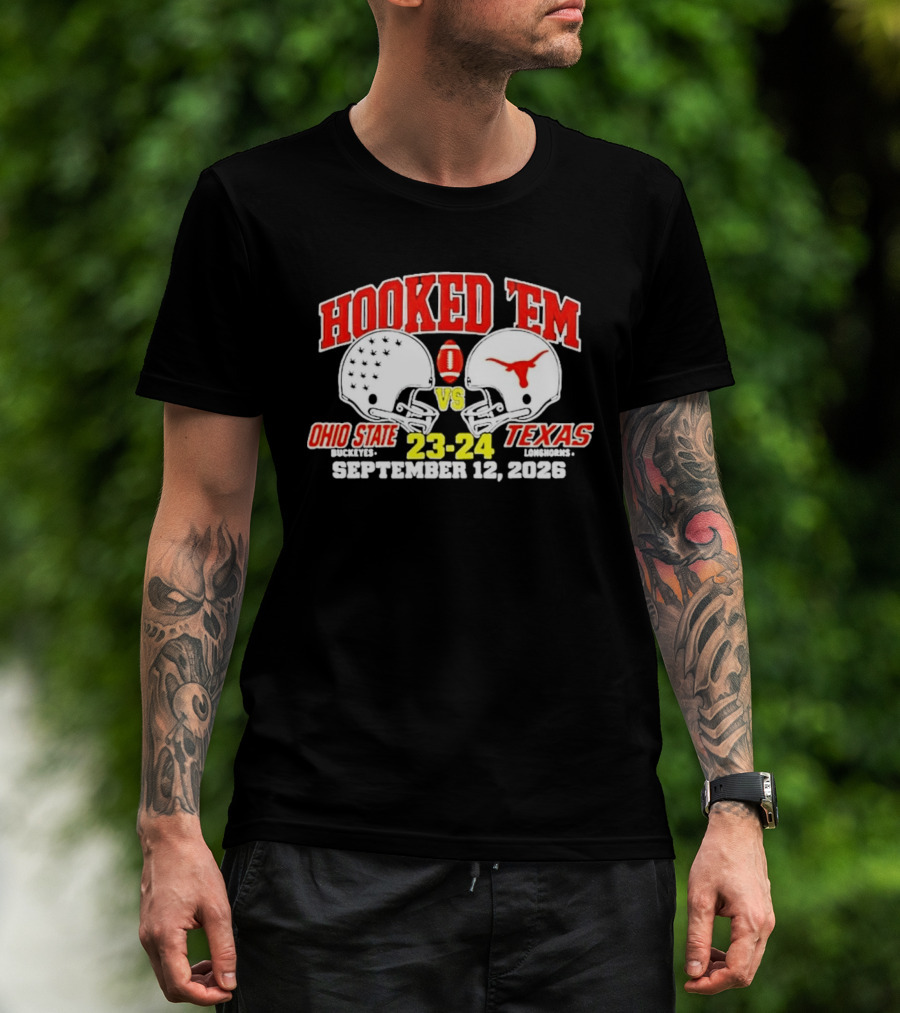 Hooked Em Ohio State Buckeyes Vs Texas Longhorns September 12 2026 23 24 Football T-Shirt
