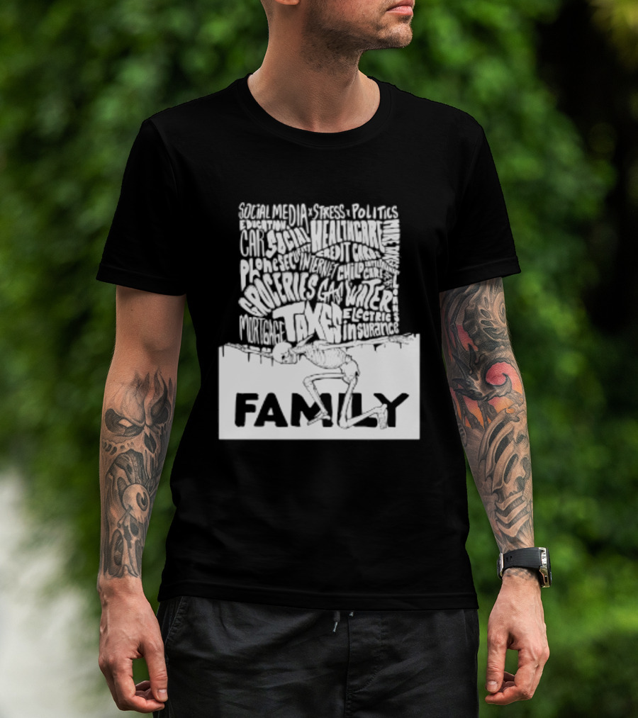 Family Skeleton Juggling Taxes And Life Stress T-Shirt