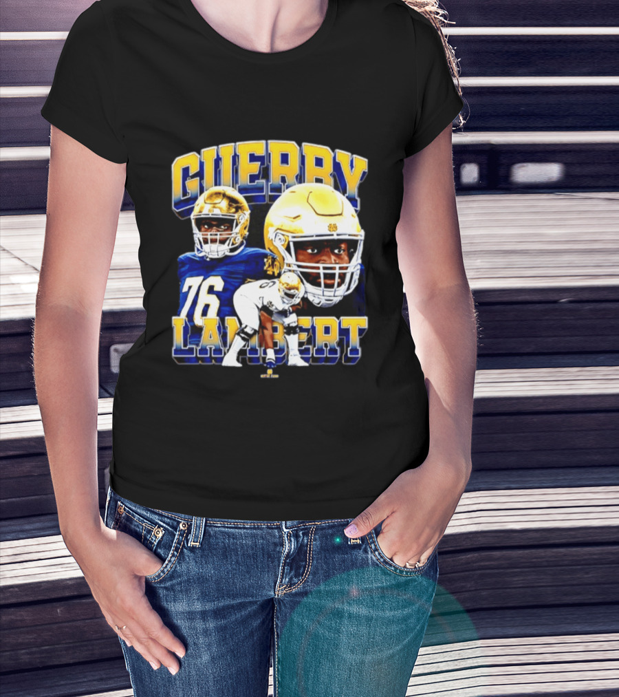 Guerby Lambert 76 Notre Dame NCAA Football Player T-Shirt