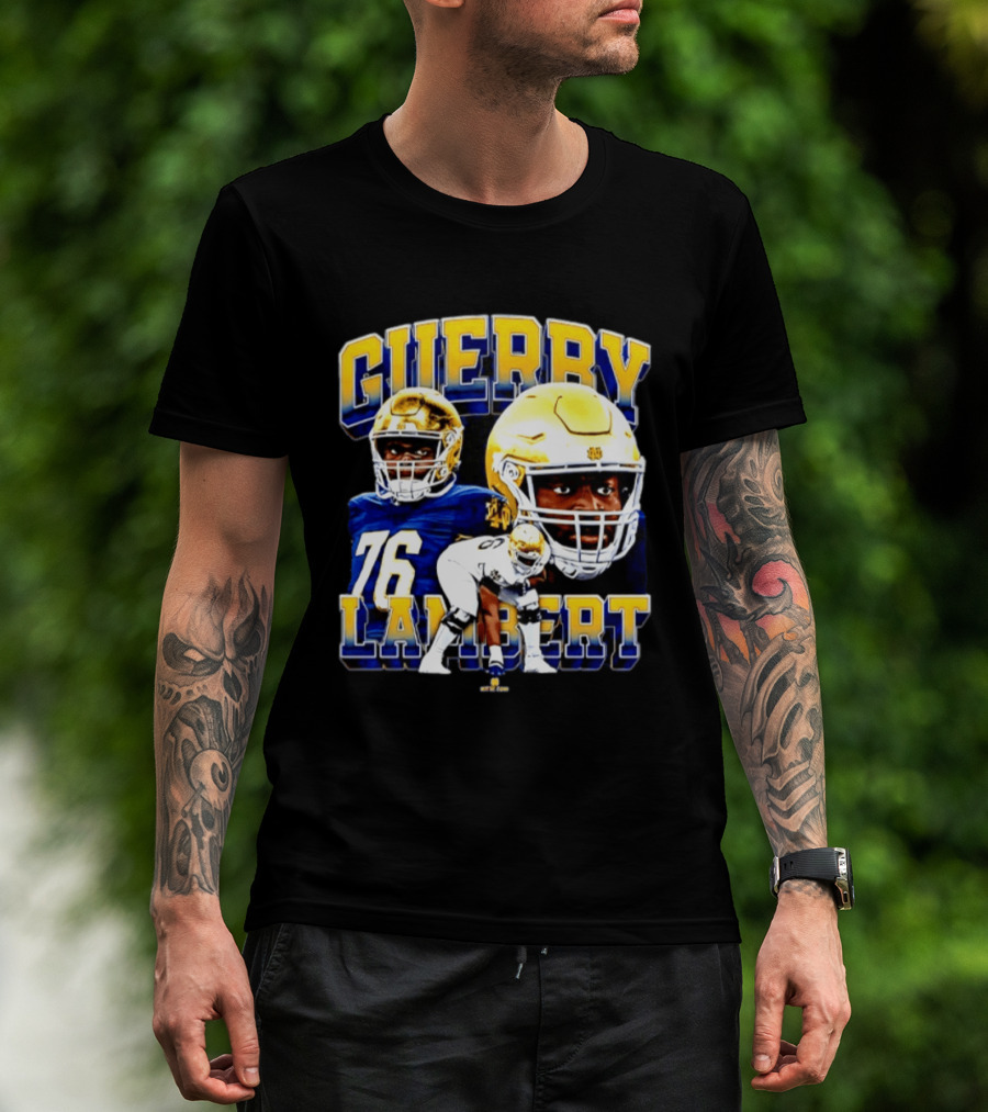 Guerby Lambert 76 Notre Dame NCAA Football Player T-Shirt
