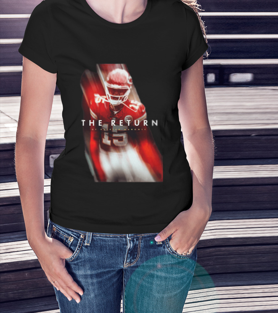 Patrick Mahomes The Return Kansas City Chiefs 15 NFL 2026 Seasons T-Shirt