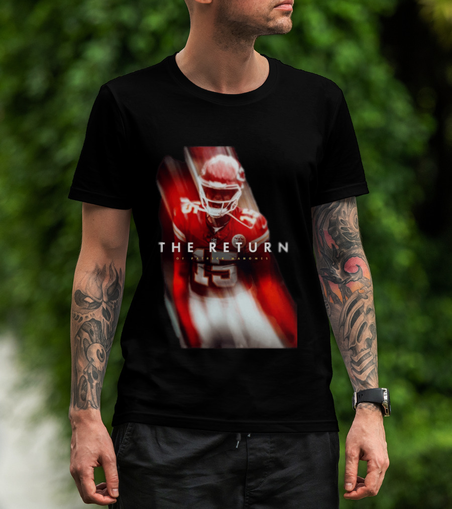 Patrick Mahomes The Return Kansas City Chiefs 15 NFL 2026 Seasons T-Shirt