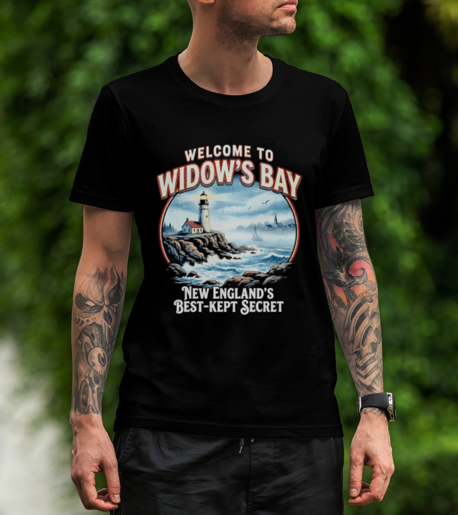 Welcome To Widow's Bay New England's Best Kept Secret Lighthouse Coastal Scene T-Shirt