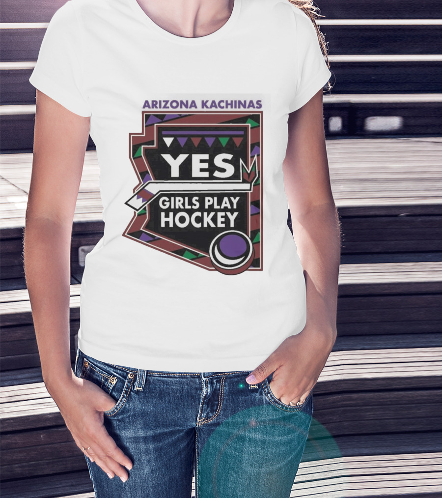 Arizona Kachinas Yes Girls Play Hockey Hockey Stick Circle Triangles T-Shirt