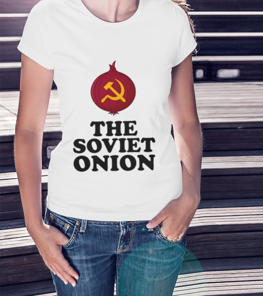 The Soviet Onion Communism USSR Pun Political Humor Hammer Sickle T-Shirt