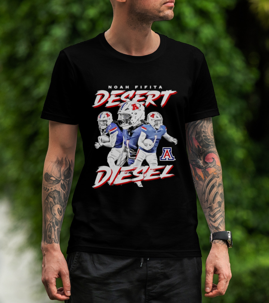 Noah Fifita Desert Diesel Arizona Wildcats NCAA Football T-Shirt
