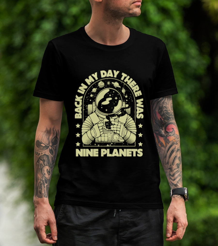 Back In My Day There Was Nine Planets Astronaut Drinking Coffee Retro Space T-Shirt