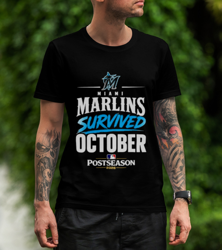 Miami Marlins Survived October 2026 MLB Postseason Victory Celebration T-Shirt