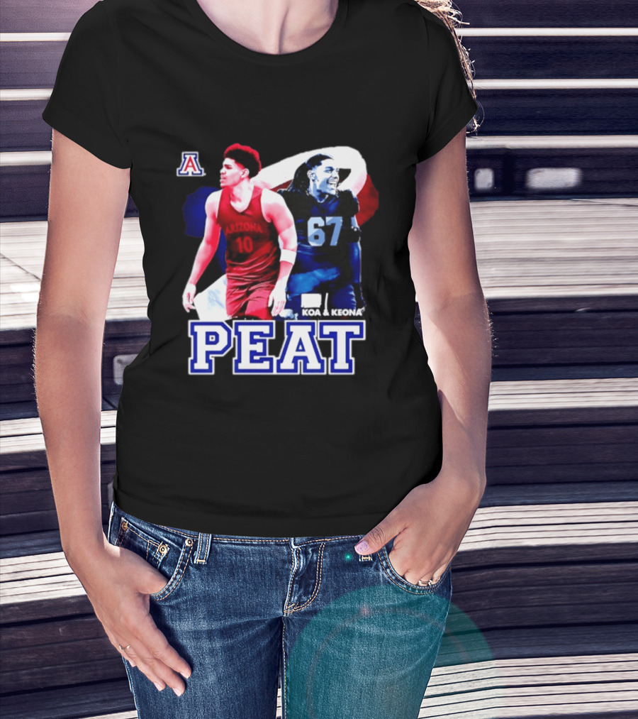Koa And Keona Arizona Wildcats PEAT NCAA Football Player Name T-Shirt