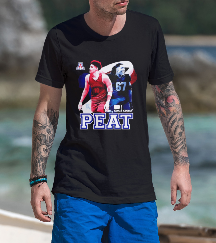 Koa And Keona Arizona Wildcats PEAT NCAA Football Player Name T-Shirt