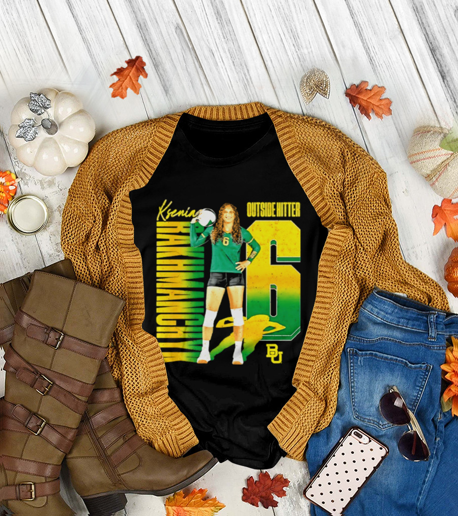 Kseniya Rakhmanchyk Outside Hitter 6 Baylor Bears Volleyball Player T-Shirt