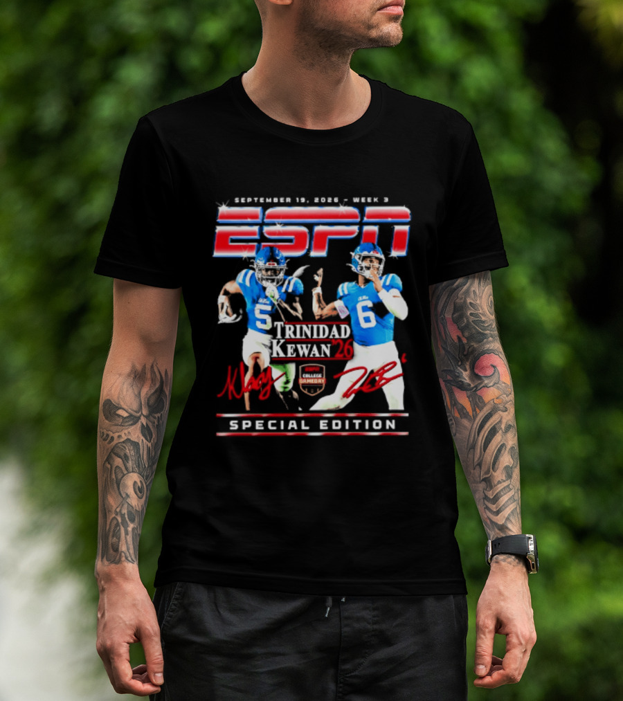 September 16 2023 ESPN Week 3 Trinidad Kewan Ole Miss Special Edition T-Shirt