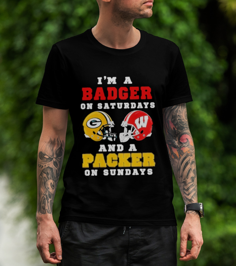 I'm A Badger On Saturdays Green Bay Packer On Sundays Football Helmet Rivalry T-Shirt