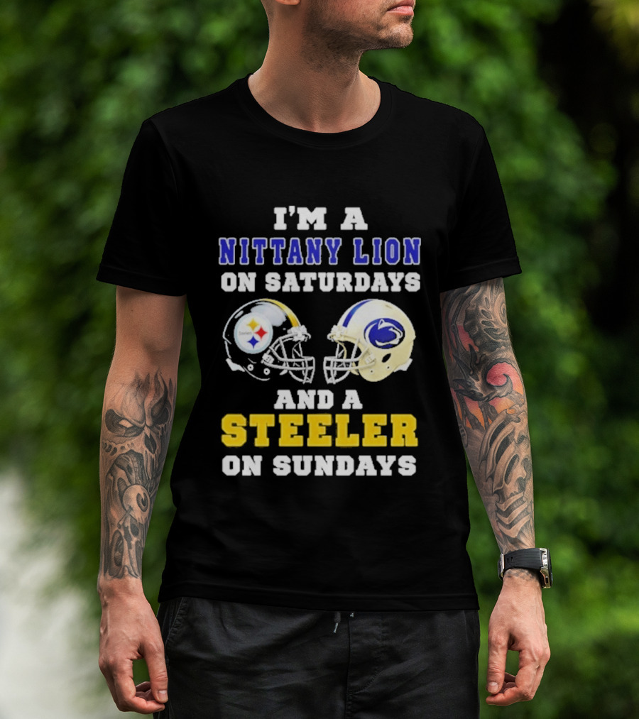 I'm A Nittany Lion On Saturdays And A Steeler On Sundays Football Helmet T-Shirt