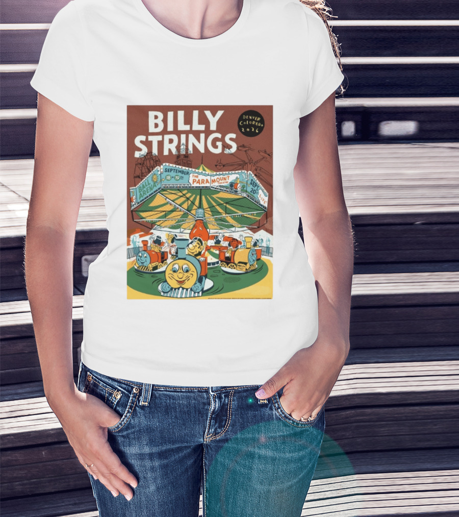 Billy Strings Denver Colorado Event Ball Arena September 18 19 2026 The Paramount Theatre T-Shirt