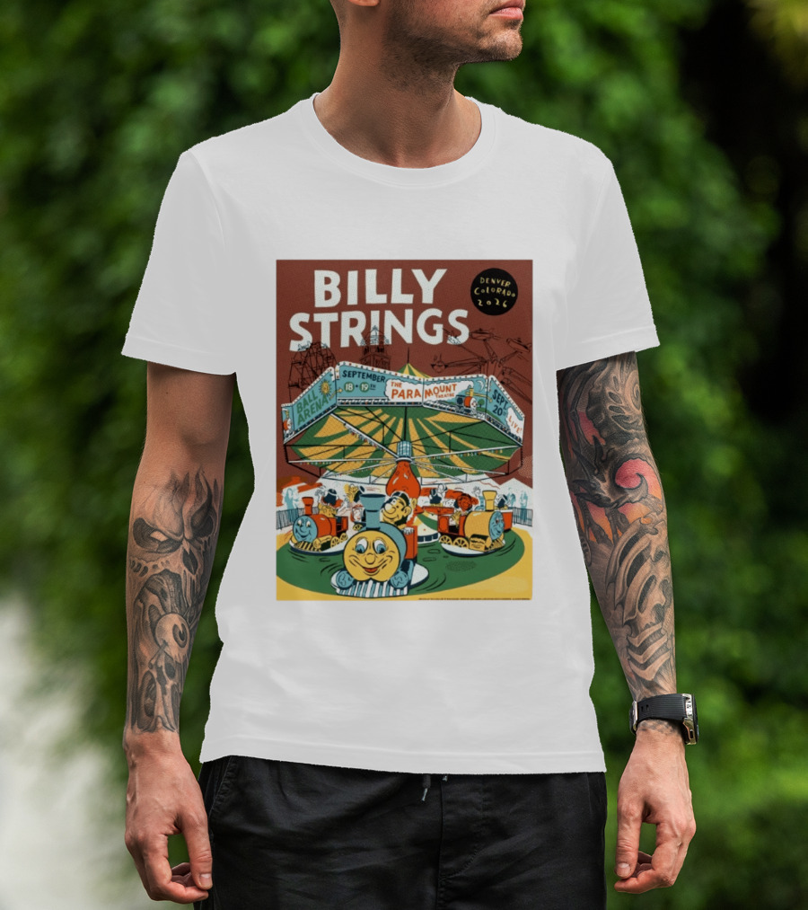 Billy Strings Denver Colorado Event Ball Arena September 18 19 2026 The Paramount Theatre T-Shirt