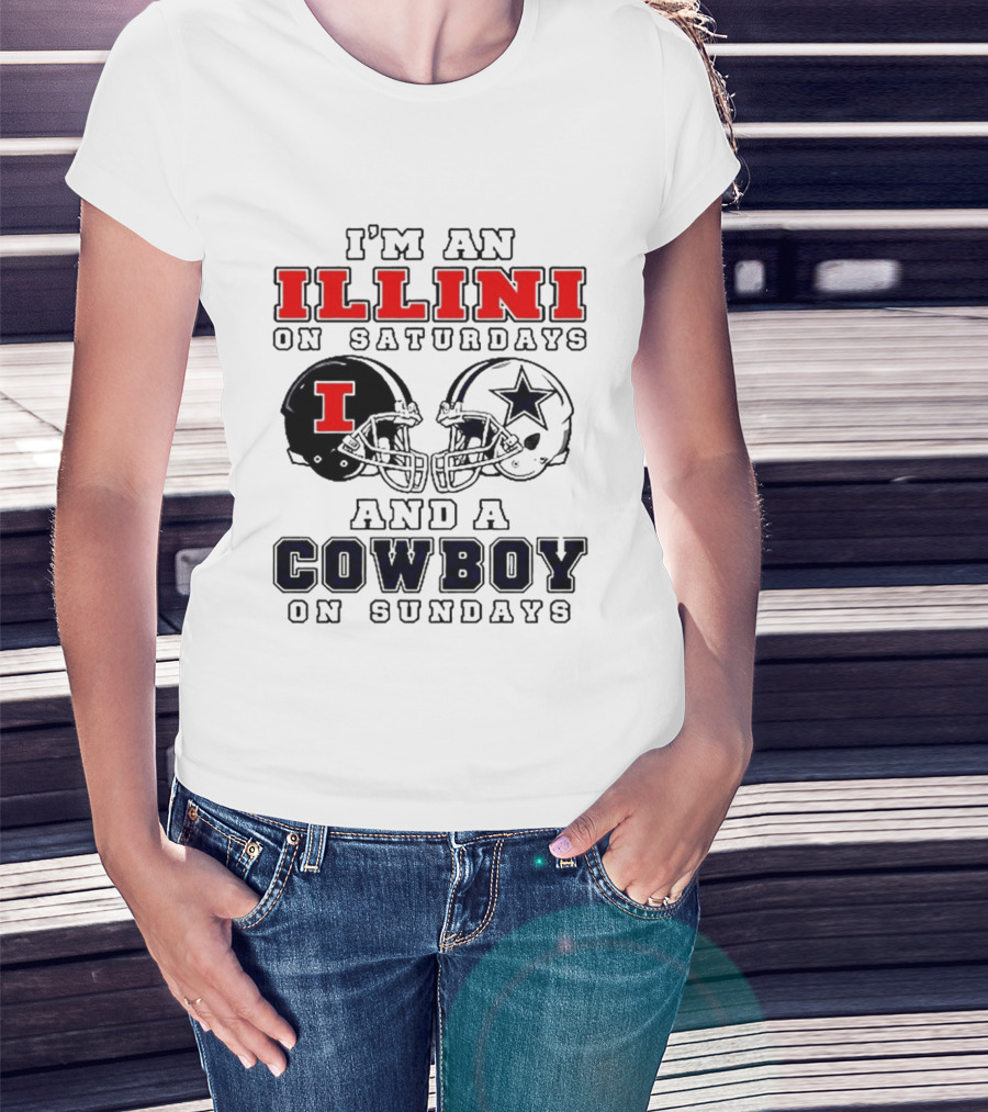 Im An Illini On Saturdays And A Cowboy On Sundays Football Game Day T-Shirt