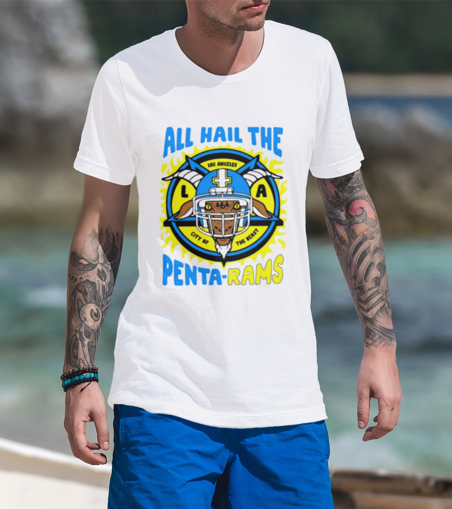 Los Angeles All Hail The Penta Rams City Of The Beast T-Shirt