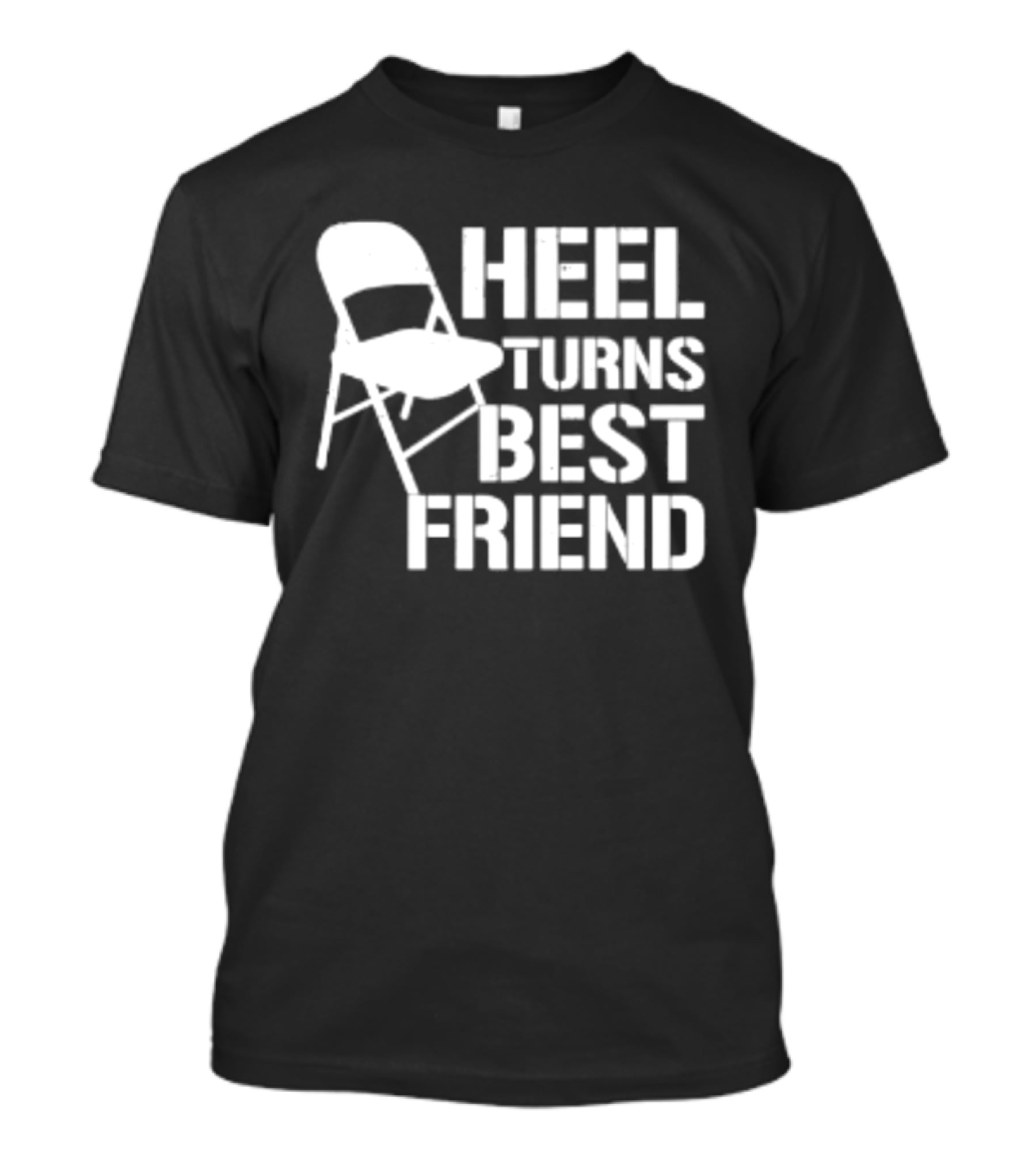 Heel Turns Best Friend Kayfabe Department Folding Chair T-Shirt