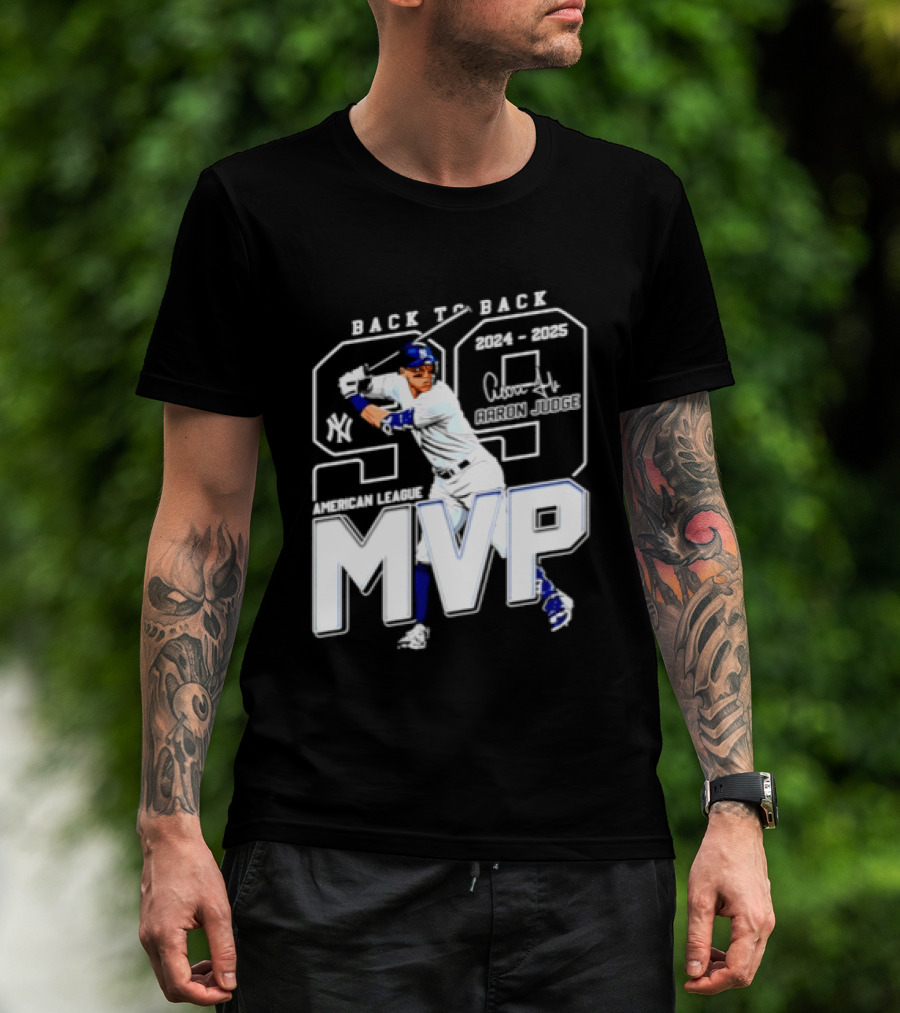 Back To Back 2024 25 American League MVP Aaron Judge T-Shirt