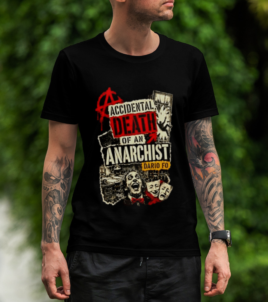 Accidental Death Of An Anarchist Dario Fo Red Anarchy T-Shirt